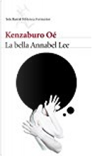 La bella Annabel Lee by Kenzaburo Oe
