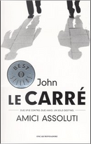 Amici assoluti by John le Carré
