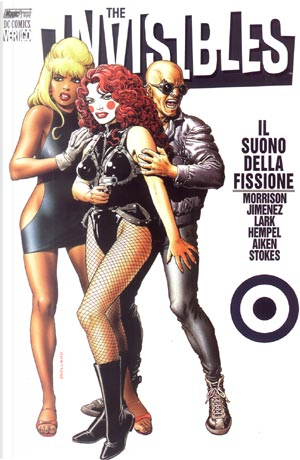 Invisibles 2.2 by Grant Morrison, John Stokes, Marc Hempel, Michael Lark, Phil Jimenez