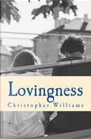 Lovingness by Christopher Williams