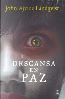 Descansa en paz by John Ajvide Lindqvist