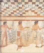 Affreschi etruschi by Stephan Steingräber