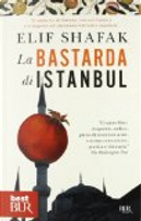 La bastarda di Istanbul by Elif Shafak