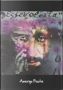 Essevolezza by Amerigo Festa
