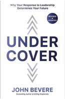 Under Cover by John Bevere
