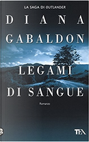 Legami di sangue by Diana Gabaldon