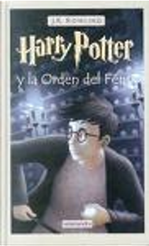 Harry Potter y La Orden del Fenix by J.K. Rowling