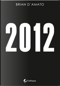 2012 by Brian D'Amato