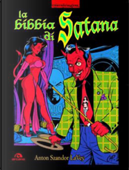 La Bibbia di Satana di Anton Szandor LaVey, arcana, Tascabile economico -  Anobii