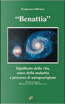 "Benattia" by Francesco Oliviero