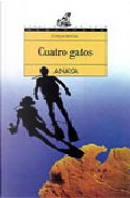 Cuatro gatos by Enrique Ventura