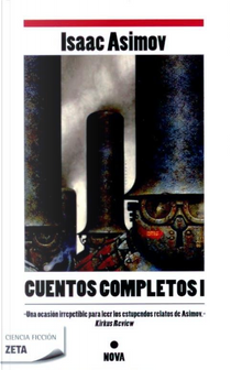 Cuentos completos I by Isaac Asimov