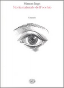 Storia naturale dell'occhio by Simon Ings