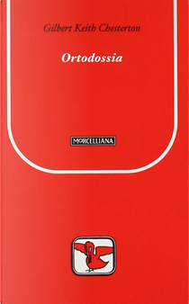 Ortodossia by Gilbert Keith Chesterton