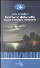 Il richiamo della notte by Jack London