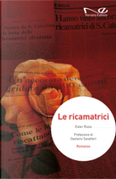Le ricamatrici by Ester Rizzo