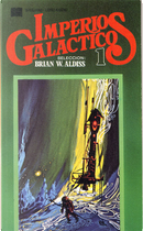 Imperios Galácticos 1 by Alex Apostolides, Arthur C. Clarke, H. B. Fyfe, Isaac Asimov, Mark Clifton, Michael Shaara, Poul Anderson, R. A. Lafferty
