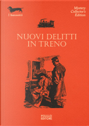 Nuovi delitti in treno