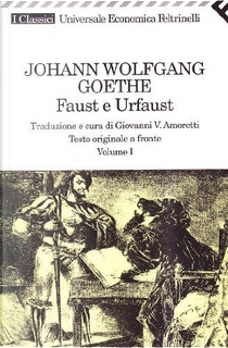 Faust e Urfaust - Volume I by Johann Wolfgang Goethe