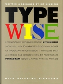Typewise by Delphine Hirasuna, Kit Hindrichs, Kit Hinrichs