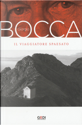 Il viaggiatore spaesato by Giorgio Bocca