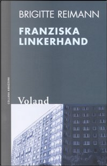 Franziska Linkerhand by Brigitte Reimann