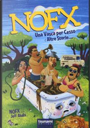 Nofx. Una vasca per cesso e altre storie... by Jeff Alulis