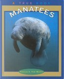 Manatees (True Books by Patricia Martin