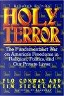 Holy Terror by Flo Conway, Jim Siegelman