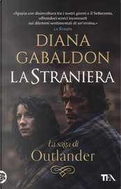 La straniera by Diana Gabaldon