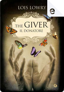 The Giver - Il donatore by Lois Lowry