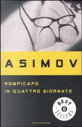 Rompicapo in quattro giornate by Isaac Asimov