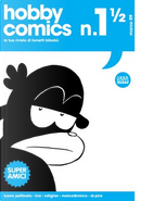 Hobby Comics vol. 1 & 1/2 by Dr. Pira, LRNZ, Maicol & Mirco, Ratigher, Tuono Pettinato