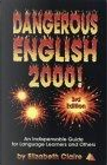 Dangerous English 2000 by Elizabeth Claire
