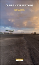 Nevada by Claire Vaye Watkins