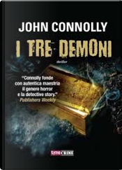 I tre demoni by John Connolly