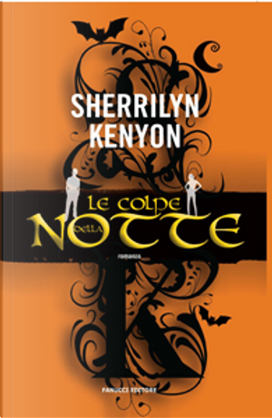 Colpe della notte by Sherrilyn Kenyon