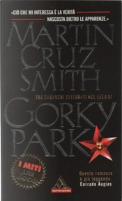 Gorky Park by Martin Cruz Smith