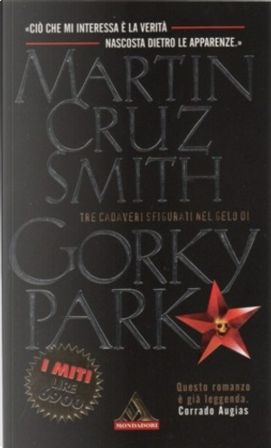Gorky Park by Martin Cruz Smith