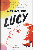 Lucy by Dana Czapnik