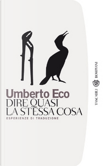 Dire quasi la stessa cosa by Umberto Eco