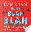 Blah Blah Blah by Dan Roam