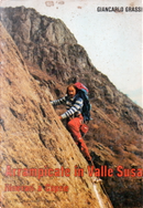 Arrampicate in Valle Susa by Gian Carlo Grassi