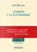L'Europa e la sua memoria by Paul Ricoeur