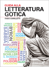 Guida alla letteratura gotica by Fabio Camilletti