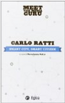 Smart City, Smart Citizen by Carlo Ratti