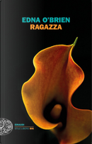 Ragazza by Edna O'Brien