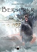 Berserkr by Alessio Del Debbio
