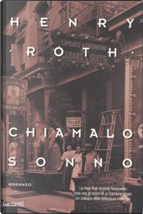 Chiamalo sonno by Henry Roth