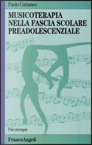 Musicoterapia nella fascia scolare preadolescenziale by Paolo Cattaneo